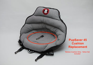 Replacement PupSaver 45 Seat Cushion